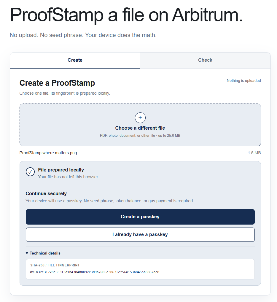 When Neither Side Should Control the Record 2 Create a ProofStamp with a file using a passkey